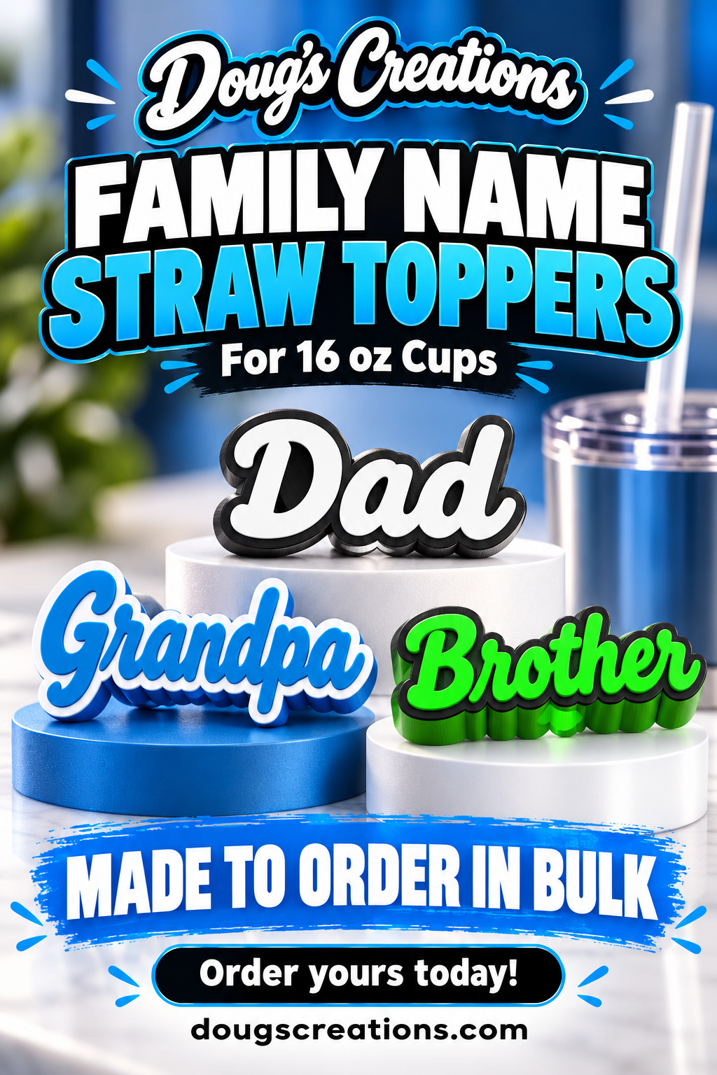 Family Name Straw Toppers – For 16 oz Cups