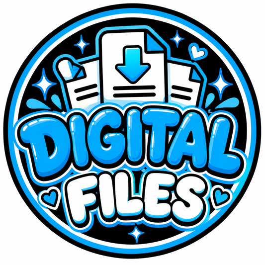 Custom Digital Files
